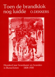 Toen de brandklok nog luidde